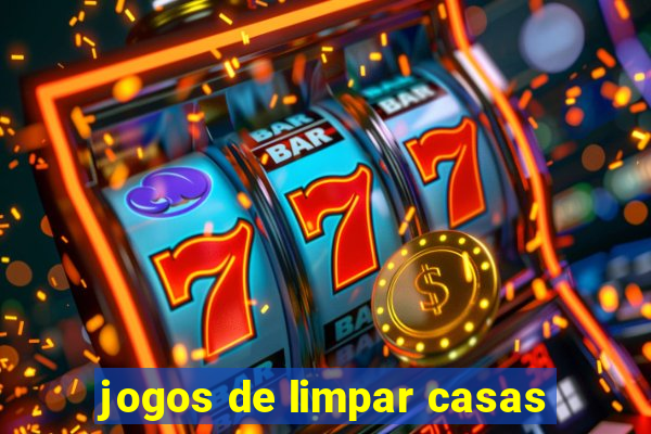 jogos de limpar casas